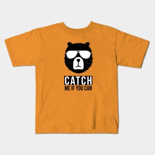 CATCH ME IF YOU CAN Kids T-Shirt